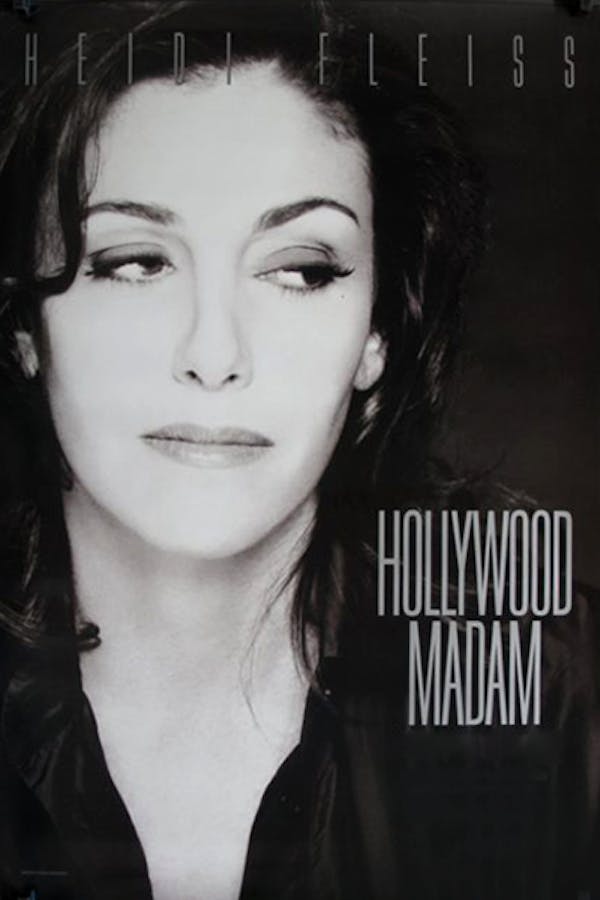 Heidi Fleiss: Hollywood Madam