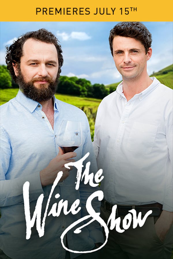 The Wine Show - Season 1 Premieres July 15th