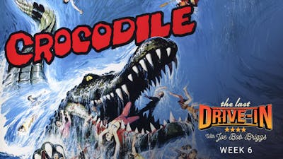 "Week 6: Crocodile"