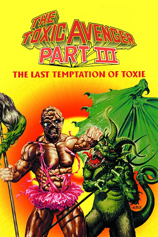 The Toxic Avenger Part III: The Last Temptation of Toxie