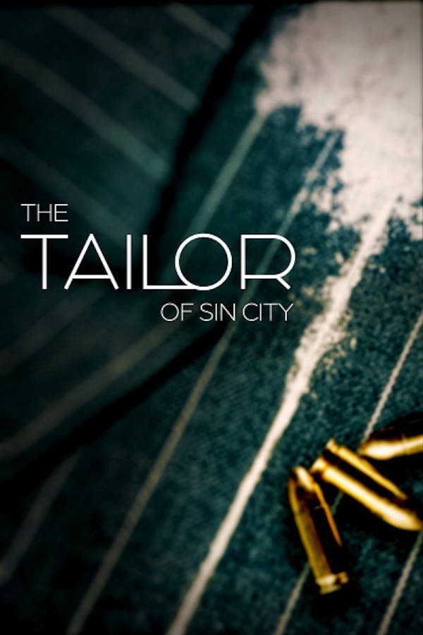 The Tailor of Sin City