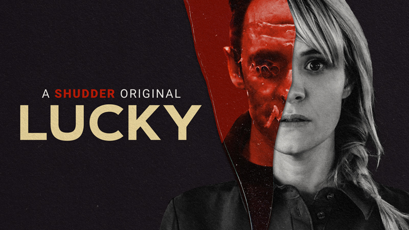 Lucky | Ad-Free And Uncut | SHUDDER