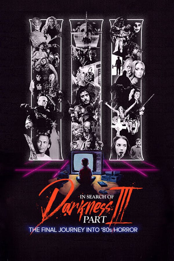 In Search of Darkness: Part III