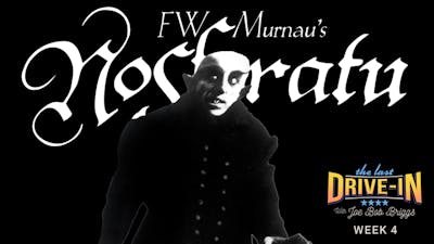 Week 4: Nosferatu