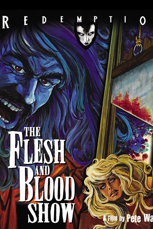 The Flesh and Blood Show