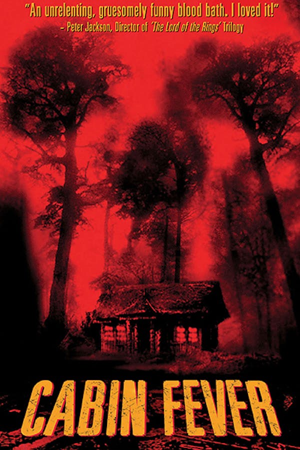 Cabin Fever