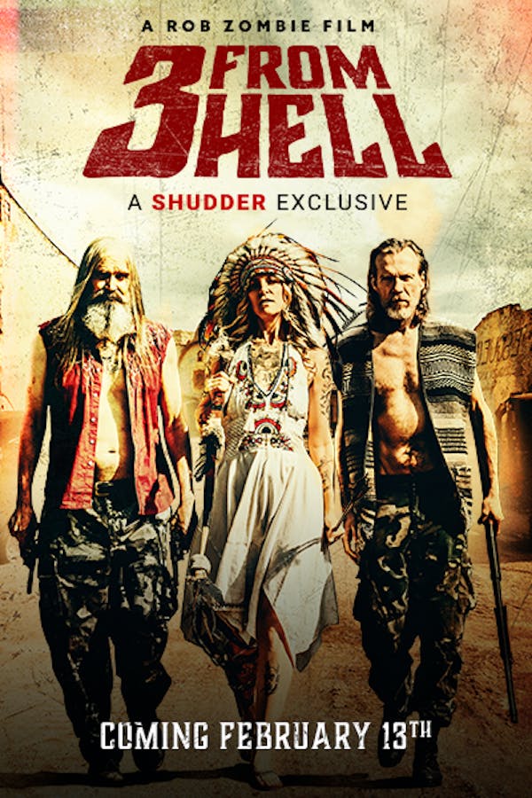 3 From Hell - Coming February 13th