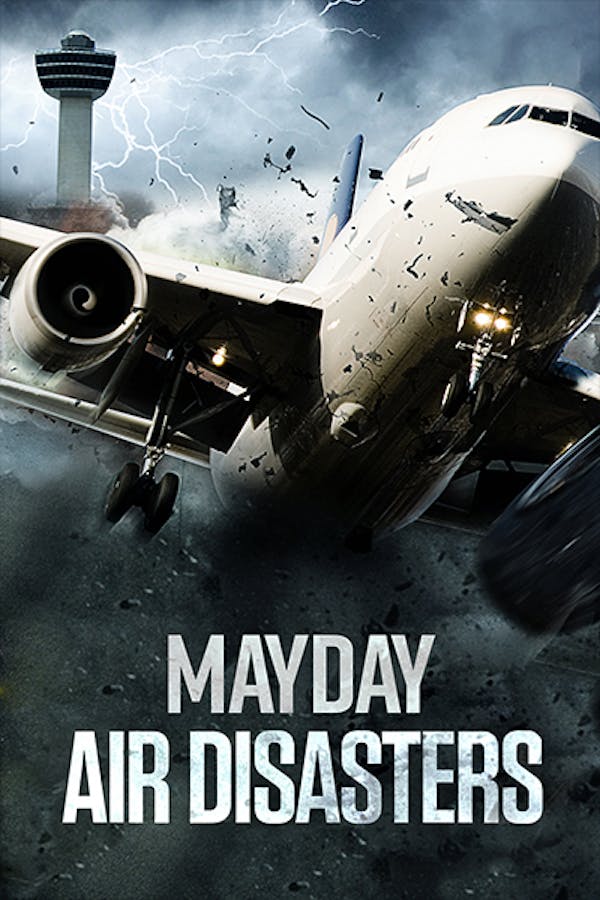 Mayday Air Disasters