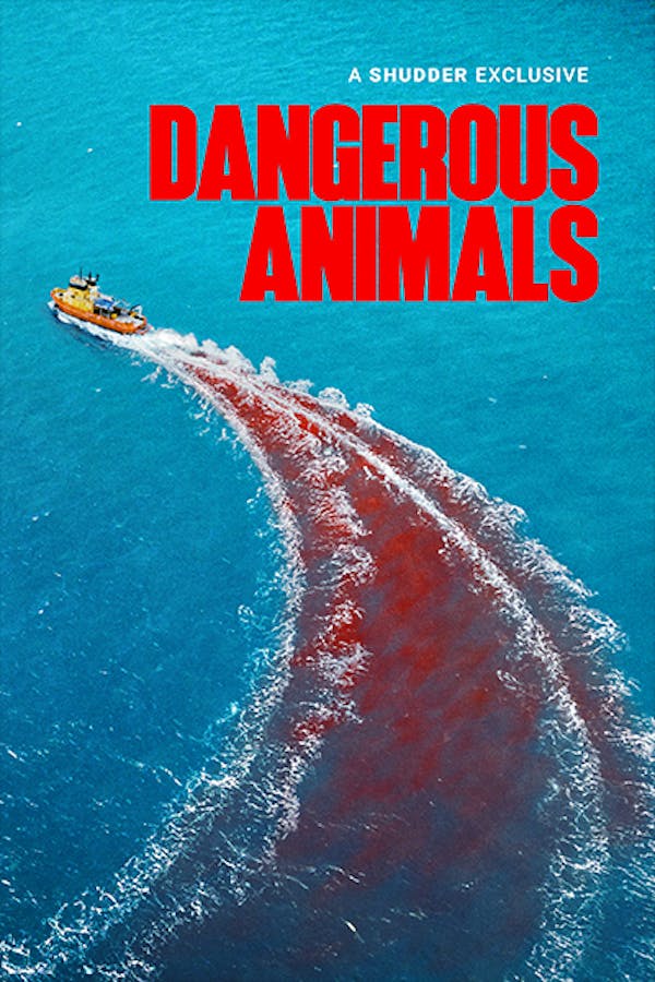 Dangerous Animals
