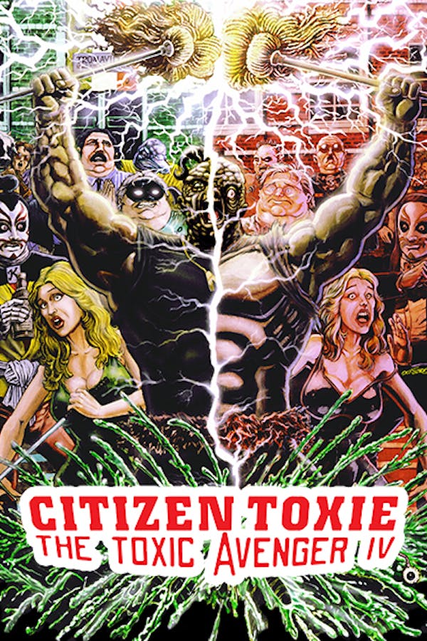 Citizen Toxie: The Toxic Avenger IV