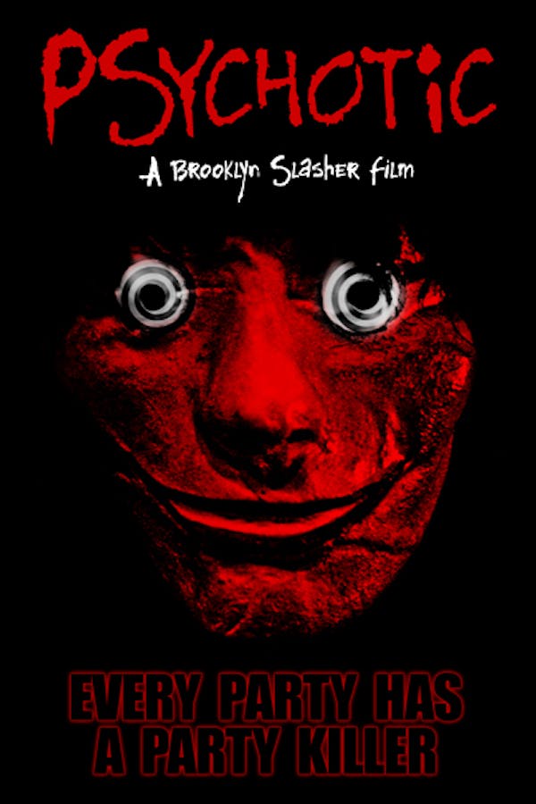 Psychotic!