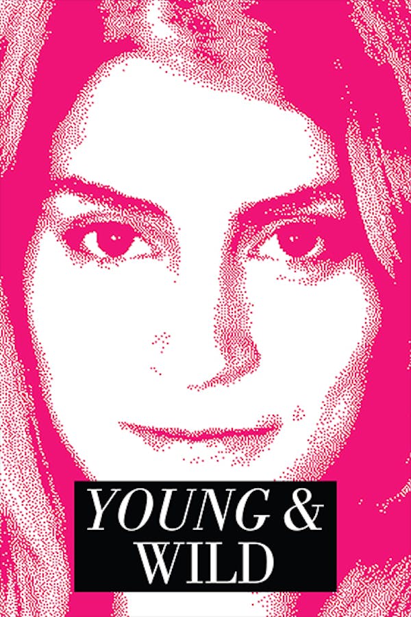 Young And Wild