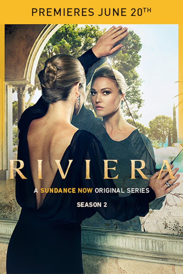 Riviera: Season 2 – Premieres June 20th