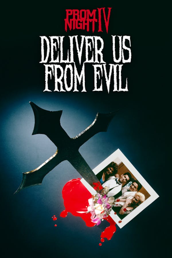 Prom Night IV: Deliver Us From Evil