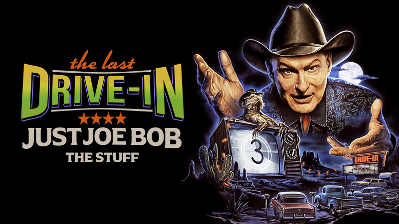 "Just Joe Bob: The Stuff"