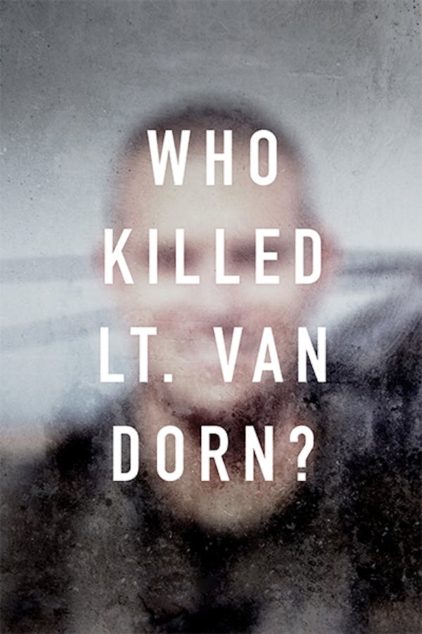 Who Killed Lt. Van Dorn