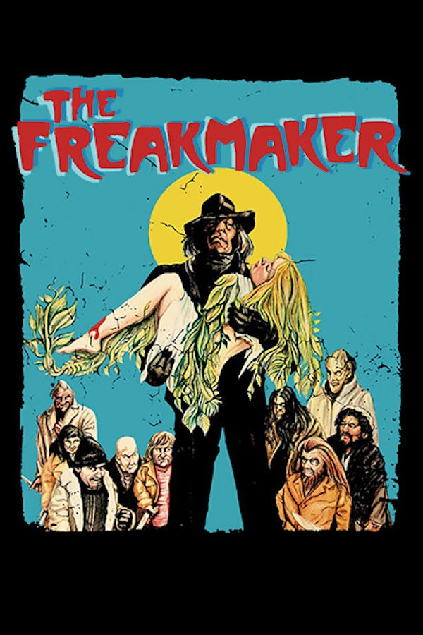 The Freakmaker