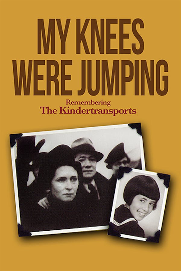 My Knees Were Jumping: Remembering the Kindertransports