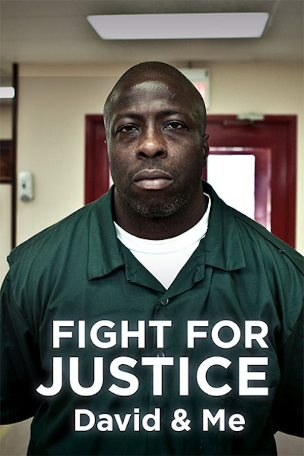 Fight For Justice: David and Me
