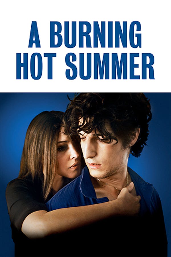 A Burning Hot Summer