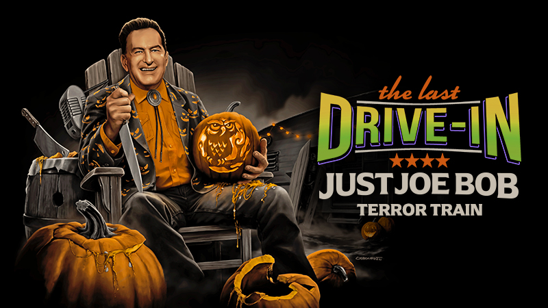 "Just Joe Bob: Terror Train"