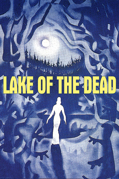 Lake of the Dead | Ad-Free and Uncut | SHUDDER