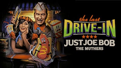 "Just Joe Bob: The Muthers"