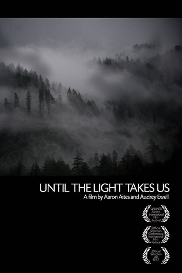 Until the Light Takes Us