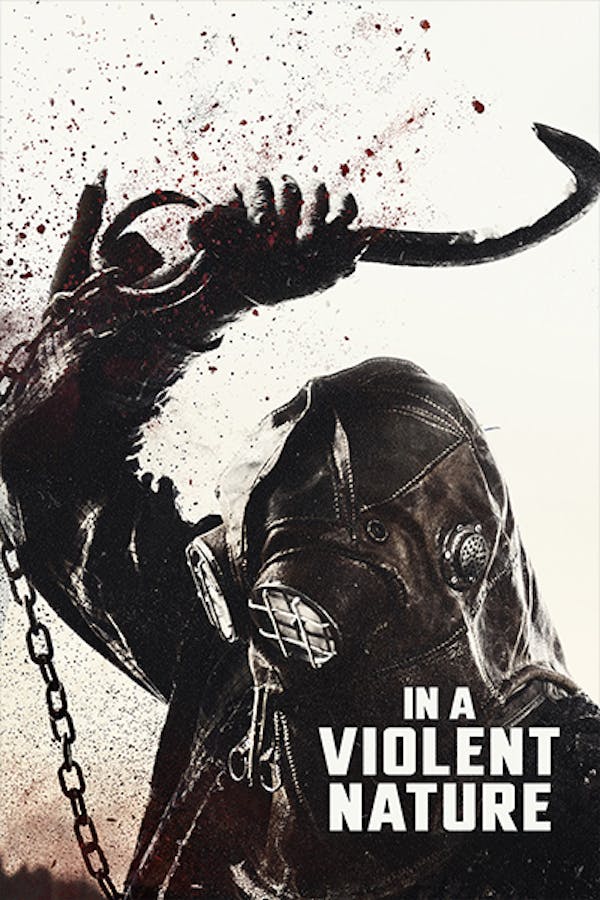 In A Violent Nature
