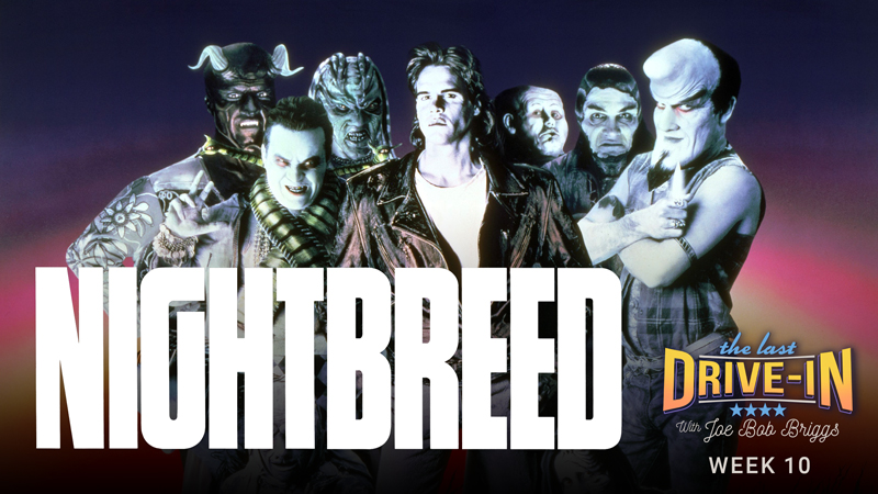 "Week 10: Nightbreed"
