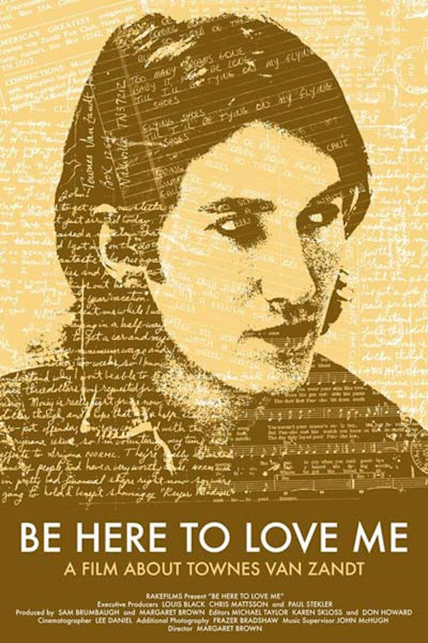 Be Here to Love Me