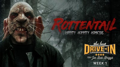 "Week 1: Rottentail"