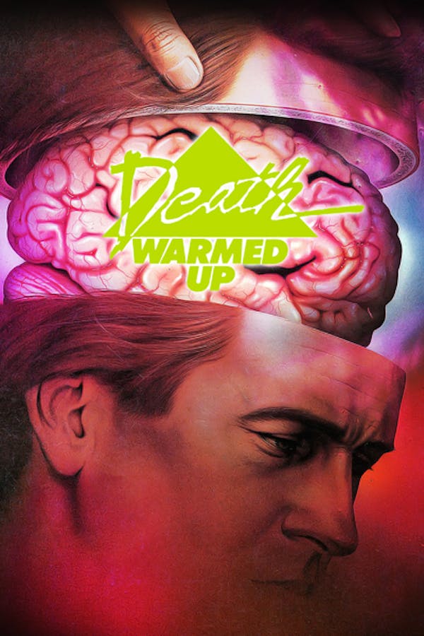 Death Warmed Up