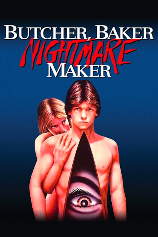 Butcher, Baker, Nightmare Maker