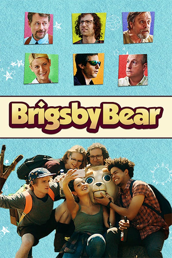 Brigsby Bear