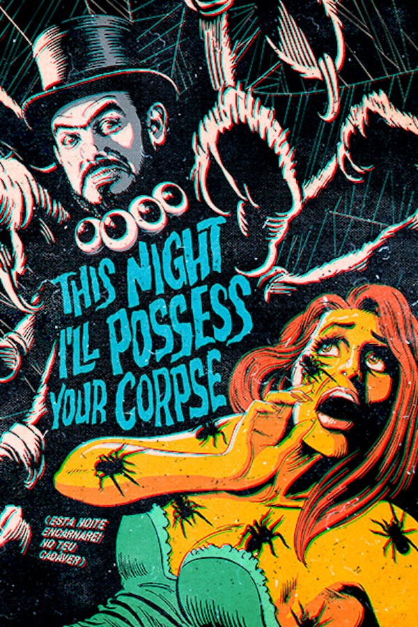 Tonight I'll Possess Your Corpse