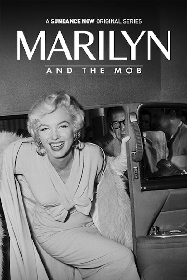 Marilyn and the Mob