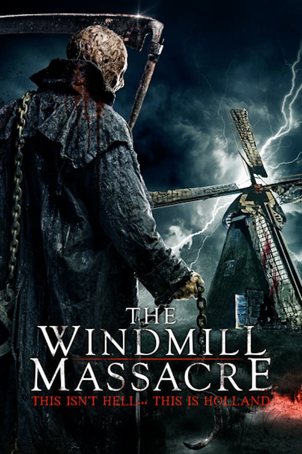 The Windmill Massacre