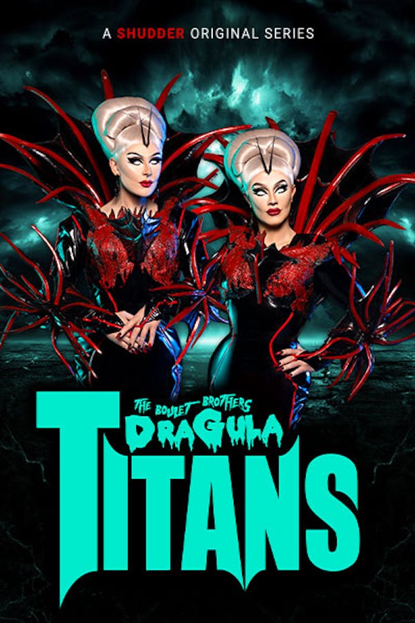 The Boulet Brothers' Dragula: Titans