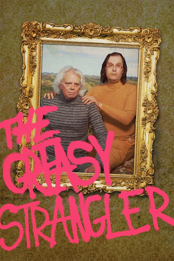 The Greasy Strangler
