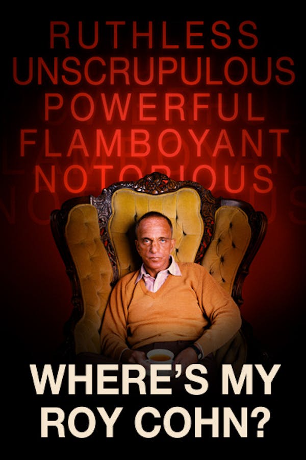 Where's My Roy Cohn
