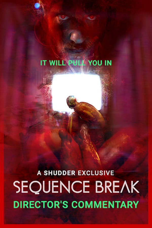 Sequence Break Director's Commentary