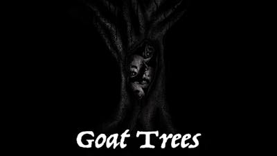 Chapter 26: Goat Trees