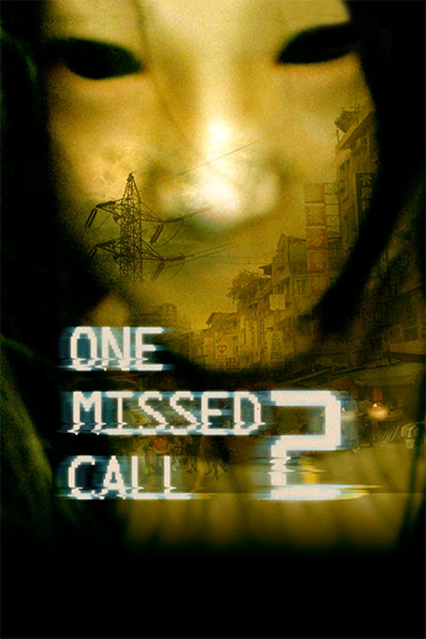 One Missed Call 2
