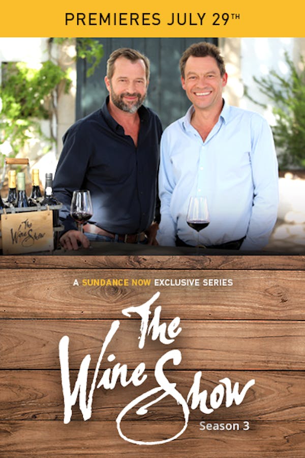 The Wine Show- Season 3 Premieres July 29th