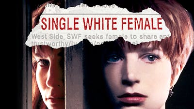 Single White Female Ad Free And Uncut Shudder