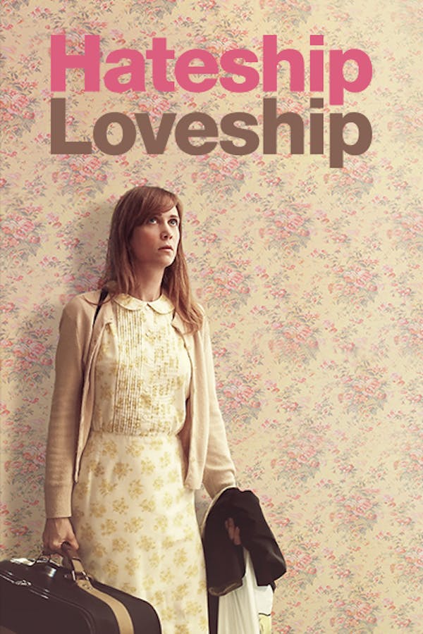 Hateship Loveship