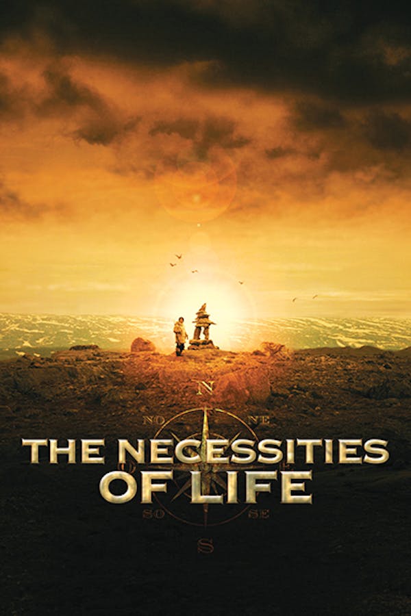 The Necessities of Life