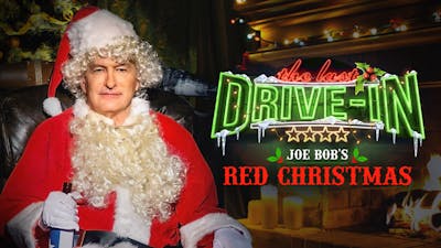 Joe Bob Christmas Special 2022 Joe Bob's Red Christmas | Ad-Free And Uncut | Shudder