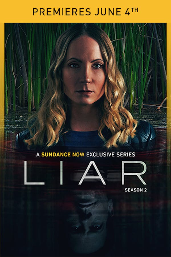 Liar Season 2 - Premieres June 4th